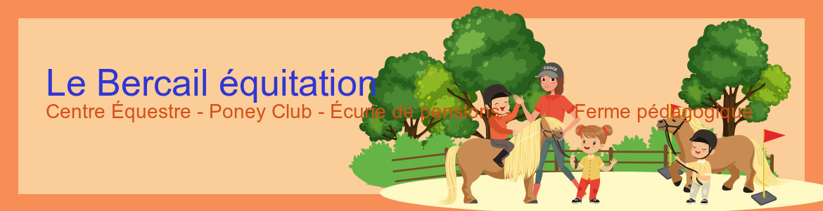 Le Bercail équitation